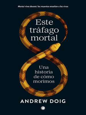 cover image of Este tráfago mortal